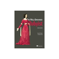 Manning Publications The Well-Grounded Rubyist, Fourth Edition (häftad, eng)