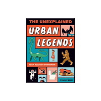 Flying Eye Books The Unexplained: Urban Legends (häftad, eng)
