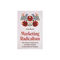 Princeton University Press Marketing Radicalism (häftad, eng)