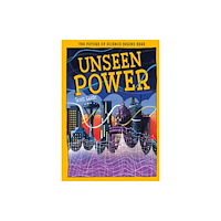 Hungry Tomato Ltd Unseen Power (häftad, eng)