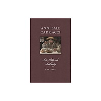 Reaktion Books Annibale Carracci (inbunden, eng)