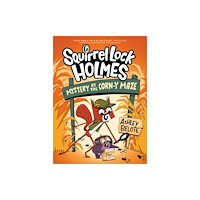 Random House USA Inc Squirrel Lock Holmes #2: Mystery at the Corn-y Maze (inbunden, eng)