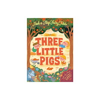 White Star Peek a Flap Fairy Tales Three Little Pigs (inbunden, eng)