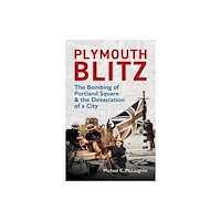 Pelagic Publishing Plymouth Blitz (häftad, eng)