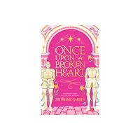 Orion Publishing Co Once Upon a Broken Heart (inbunden, eng)