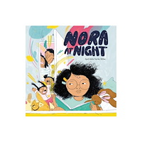 Kids Can Press Nora at Night (inbunden, eng)