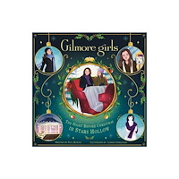 Insight Editions Gilmore Girls: The Night Before Christmas in Stars Hollow (inbunden, eng)