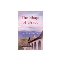 She Writes Press The Shape of Grace (häftad, eng)