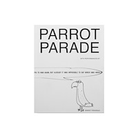 Hopper & Fuchs Parrot Parade - Nico Dockx (häftad, eng)
