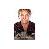 Essential Works Ltd John Wetton An Extraordinary Life (inbunden, eng)