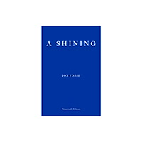 Fitzcarraldo Editions A Shining (häftad, eng)