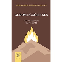 Bokförlaget Krysalis Gudomliggörelsen : människolivets sanna syfte (häftad)