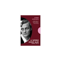 Astrid Lindgren A World Gone Mad (pocket, eng)