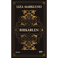 Liza Marklund Birkarlen (inbunden)