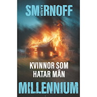 Karin Smirnoff Kvinnor som hatar män (inbunden)