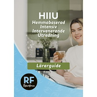 Christian Malm HIIU : hemmabaserad, intensiv, intervenerande utredning – lärarguide (häftad)