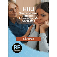 Christian Malm HIIU : hemmabaserad, intensiv, intervenerande utredning – lärobok (häftad)