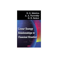 Nova Science Publishers Inc Linear Energy Relationships to Chemical Kinetics (häftad, eng)