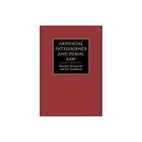 Bloomsbury Publishing PLC Artificial Intelligence and Public Law (inbunden, eng)