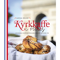 Arcus Förlag Kyrkkaffe i Paris : Svenska Sofiaförsamlingen bjuder in (bok, kartonnage)