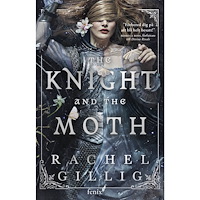 Rachel Gillig The Knight and the Moth (svensk utgåva) (häftad)