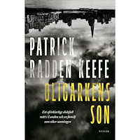 Patrick Radden Keefe Oligarkens son (inbunden)