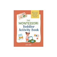 Callisto Media Inc. The Montessori Toddler Activity Book (häftad, eng)