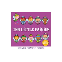Hachette Children's Group Ten Little Fairies Board Book (bok, board book, eng)