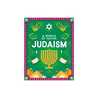 Hachette Children's Group A World of Faiths: Judaism (inbunden, eng)