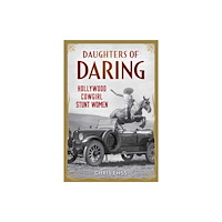 Globe Pequot Press Daughters of Daring (inbunden, eng)
