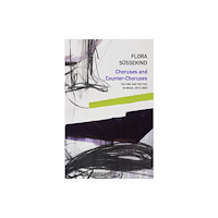 Polity Press Choruses and Counter–Choruses: Culture and Politic s in Brazil, 2013–2023 (häftad, eng)
