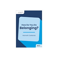 Hachette Learning How Do You Do Belonging? (häftad, eng)