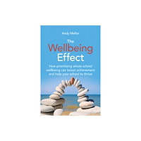 Crown House Publishing The Wellbeing Effect (häftad, eng)