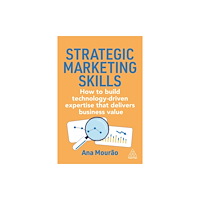 Kogan Page Ltd Strategic Marketing Skills (häftad, eng)
