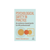 Kogan Page Ltd Psychological Safety in Practice (häftad, eng)