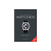 Octopus publishing group The Little Book of Watches (inbunden, eng)