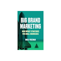 Bloomsbury Publishing PLC Big Brand Marketing (häftad, eng)