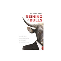 Princeton University Press Reining in the Bulls (inbunden, eng)