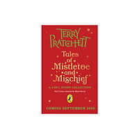 Penguin Random House Children's UK Tales of Mistletoe and Mischief (häftad, eng)