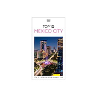 Dorling Kindersley Ltd DK Top 10 Mexico City (häftad, eng)