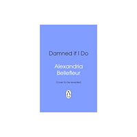 Transworld publishers ltd Damned If I Do (häftad, eng)