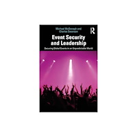 Taylor & francis ltd Event Security and Leadership (häftad, eng)