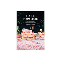 Hardie Grant Books Cake From Lucie (inbunden, eng)
