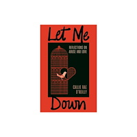 ECW Press,Canada Let Me Down (häftad, eng)