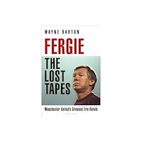 Bloomsbury Publishing (UK) Fergie: The Lost Tapes (häftad, eng)
