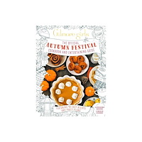 Titan Books Ltd Gilmore Girls: The Official Autumn Festival Cookbook and Entertaining Guide (inbunden, eng)