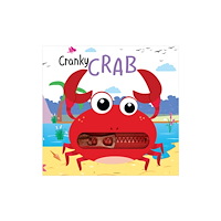 Hello Friend Zip It Up: Cranky Crab - Story Board Book With Zip (häftad, eng)