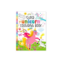 Hello Friend Super Unicorn Colouring Book (häftad, eng)