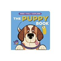 Little Tiger Press Group The Puppy Book (bok, board book, eng)