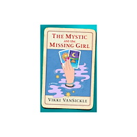 St. Martin's Publishing Group Mystic and the Missing Girl (inbunden, eng)